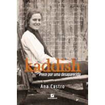 KADDISH: PRECE POR UMA DESAPARECIDA