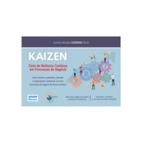 KAIZEN - CICLO DE MELHORIA CONTÍNUA EM PROCESSOS DE NEGÓCIOS