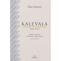 KALEVALA: POEMA PRIMEIRO