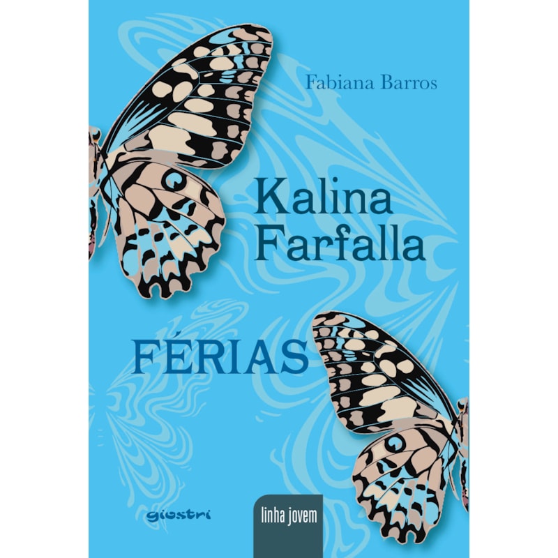 Kalina Farfalla: Férias