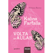 Kalina Farfalla: volta às aulas