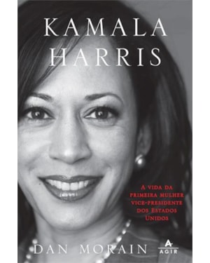 KAMALA HARRIS: A VIDA DA PRIMEIRA MULHER VICE-PRESIDENTE DOS ESTADOS UNIDOS