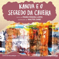 KANOVA E O SEGREDO DA CAVEIRA - VOL. 5