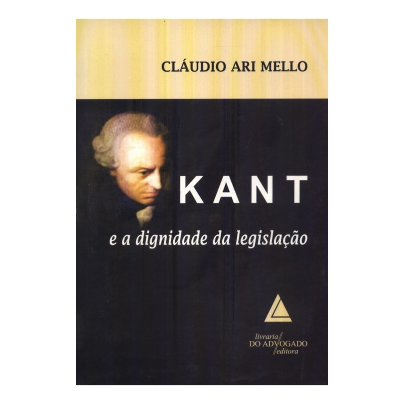 KANT E A DIGNIDADE DA LEGISLAÇÃO