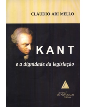KANT E A DIGNIDADE DA LEGISLAÇÃO