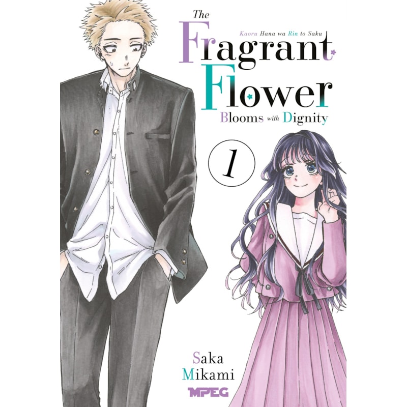 Kaoru Hana: The Fragrant Flower Blooms with Dignity - Volume 01