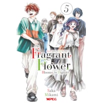 Kaoru Hana: The Fragrant Flower Blooms with Dignity - Volume 05