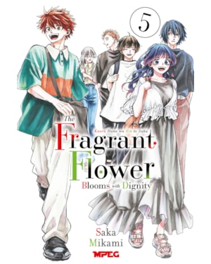 Kaoru Hana: The Fragrant Flower Blooms with Dignity - Volume 05