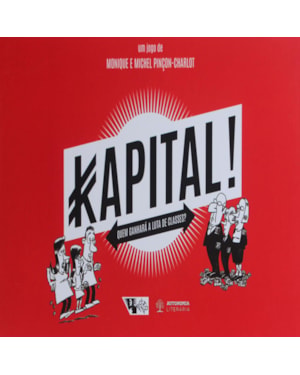 Kapital!: quem ganhará a luta de classes?