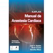 KAPLAN MANUAL DE ANESTESIA CARDÍACA