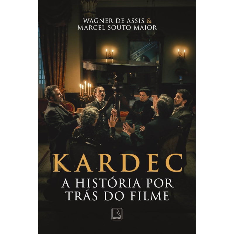 KARDEC: A HISTÓRIA POR TRÁS DO FILME