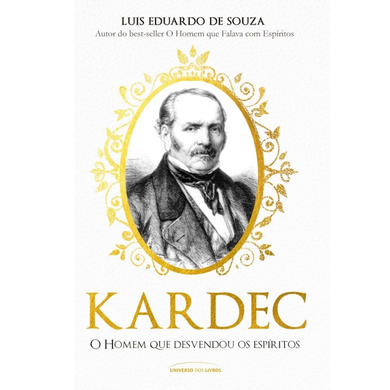 KARDEC - O HOMEM QUE DESVENDOU OS ESPÍRITOS