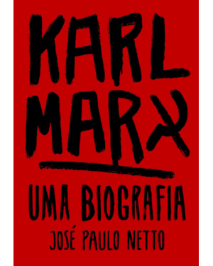 Karl marx: uma biografia