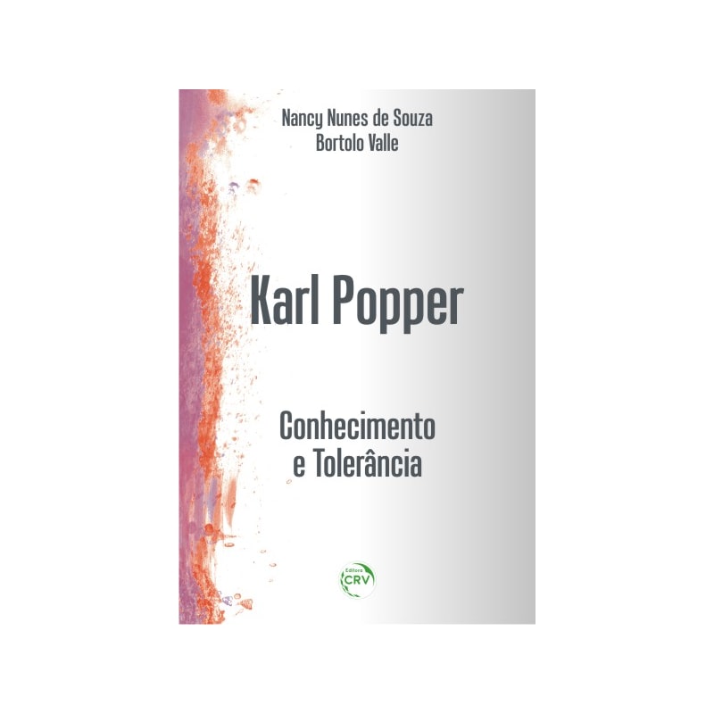 KARL POPPER: CONHECIMENTO E TOLERÂNCIA