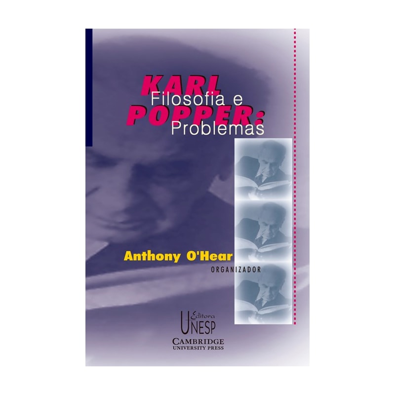 KARL POPPER: FILOSOFIA E PROBLEMAS