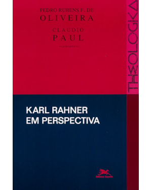 KARL RAHNER EM PERSPECTIVA