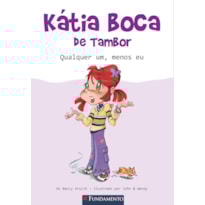 KÁTIA BOCA DE TAMBOR - QUALQUER UM, MENOS EU