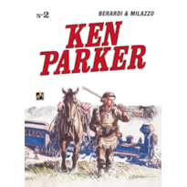 KEN PARKER VOL. 02 - OS CAVALEIROS / HOMICÍDIO EM WASHINGTON - VOL. 2