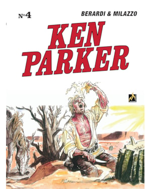 Ken parker vol. 04: sob o céu do México / golpe em são francisco