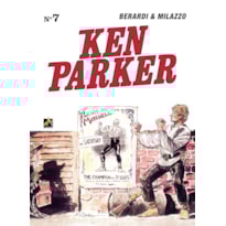 KEN PARKER VOL. 07 - A CIDADE QUENTE / RANCHERO!