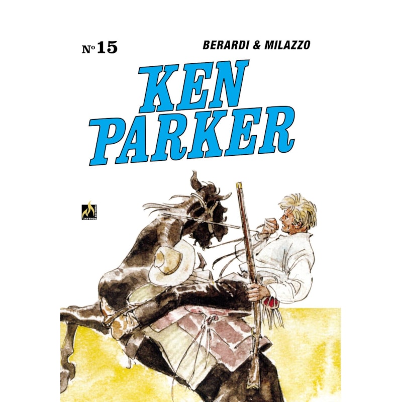 KEN PARKER VOL. 15: O MAGNÍFICO PISTOLEIRO / LAR, DOCE LAR