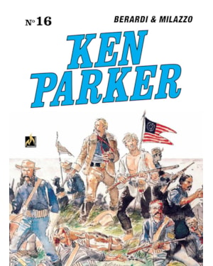 Ken parker vol. 16: as colinas sagradas / a lenda do general