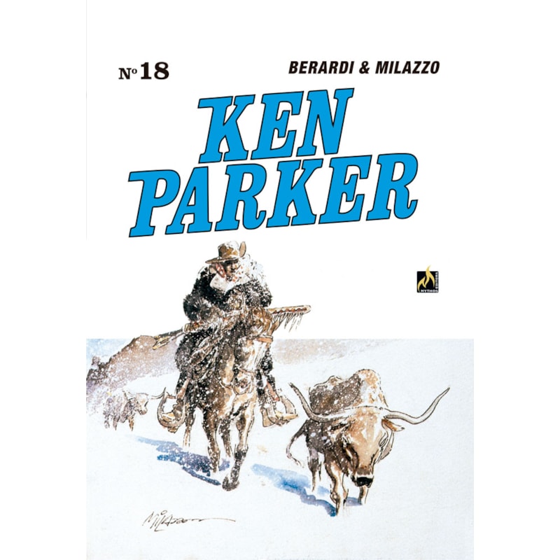 Ken parker vol. 18: o caminho dos gigantes / direito e avesso