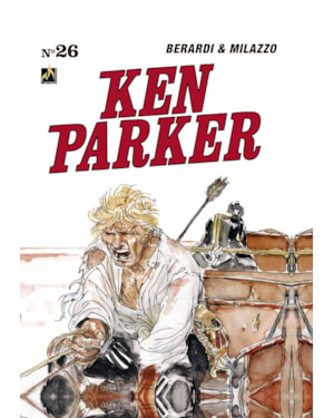 Ken parker vol. 26: próxima parada: stockton/a fúria de naika