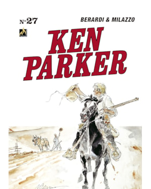 Ken parker vol. 27: os pioneiros / boston