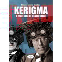 KERIGMA: A CONCLUSÃO DE PANTOKRÁTOR