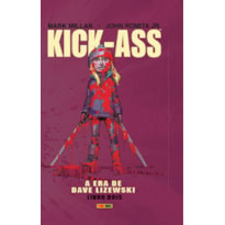 Kick-ass: a era de dave lizewski - vol. 2