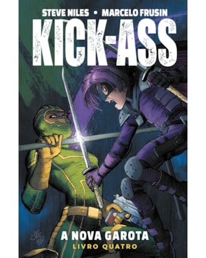 Kick-ass - a nova garota vol. 4