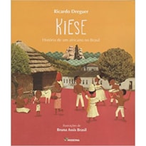 KIESE: HISTÓRIA DE UM AFRICANO NO BRASIL