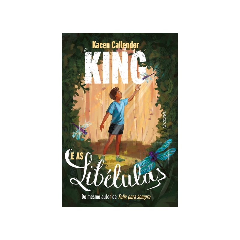 KING E AS LIBÉLULAS: COM BRINDE