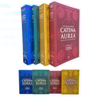 KIT CATENA AUREA - EXPOSIÇÃO CONTÍNUA SOBRE OS EVANGELHOS (4 VOLS.)