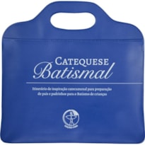 KIT CATEQUESE BATISMAL - BOLSA/LIVRO/ENCARTES