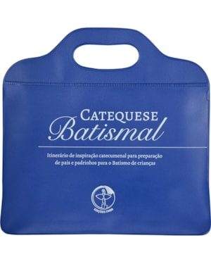 KIT CATEQUESE BATISMAL - BOLSA/LIVRO/ENCARTES