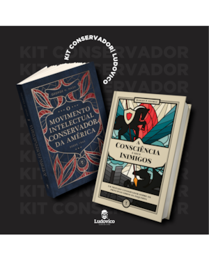 KIT CONSERVADOR: EDIÇÃO DE LUXO