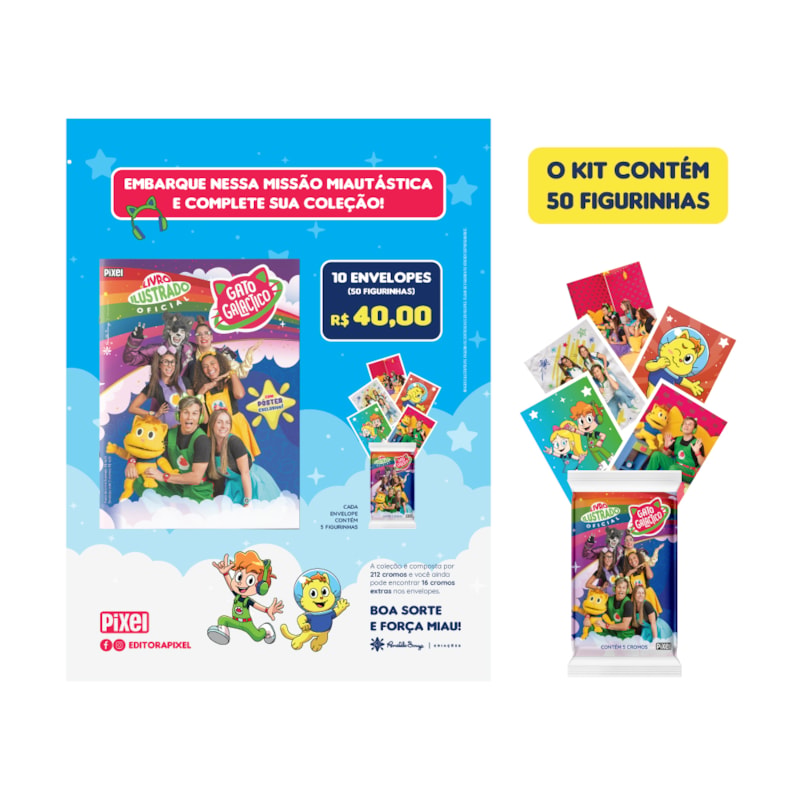 KIT DE 10 ENVELOPES COM 50 CROMOS - ÁLBUM OFICIAL GATO GALACTICO