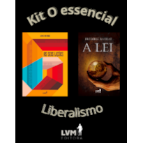 KIT O ESSENCIAL LIBERALISMO