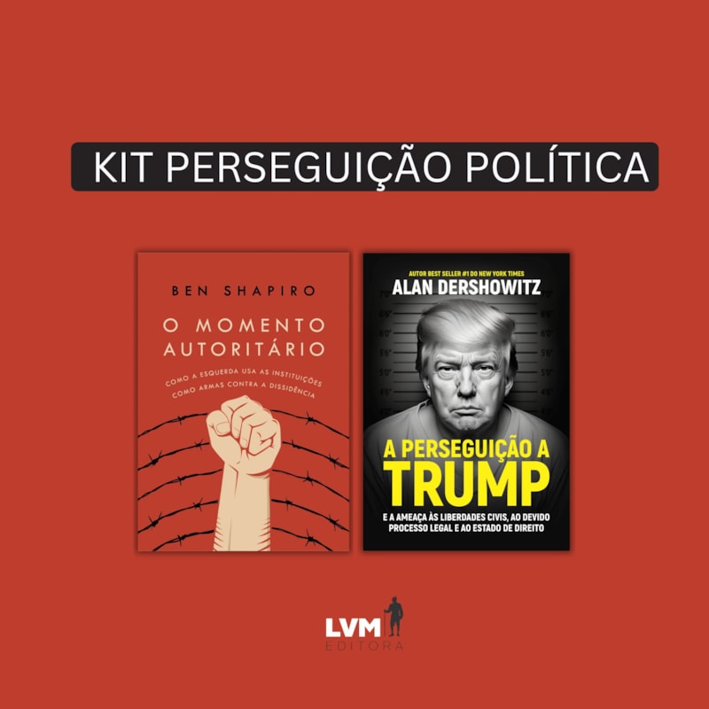 KIT PERSEGUIÇÃO POLÍTICA