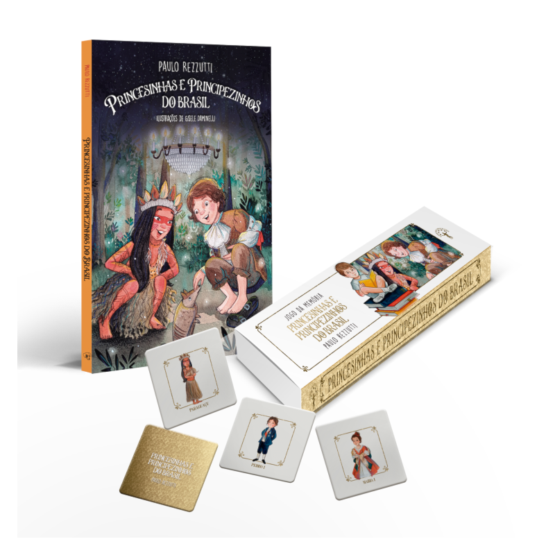 KIT PRINCESINHAS E PRINCIPEZINHOS DO BRASIL: LIVRO + JOGO DA MEMÓRIA