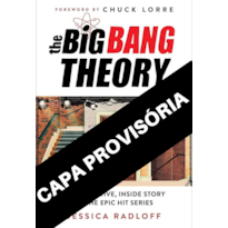 KIT THE BIG BANG THEORY: A HISTÓRIA DEFINITIVA DOS BASTIDORES DA SÉRIE