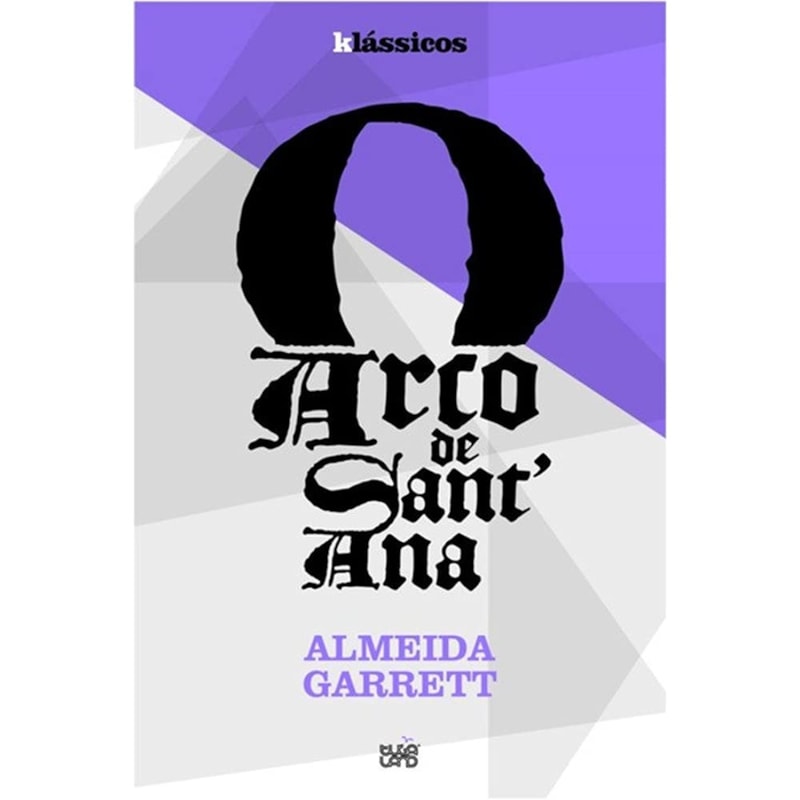 KLASSICOS  O ARCO DE SANT´ ANA