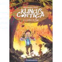 KLINCUS CORTIÇA 04 - E O SENHOR DO FOGO KLINCUS CORTIÇA 04 - E O SENHOR DO FOGO