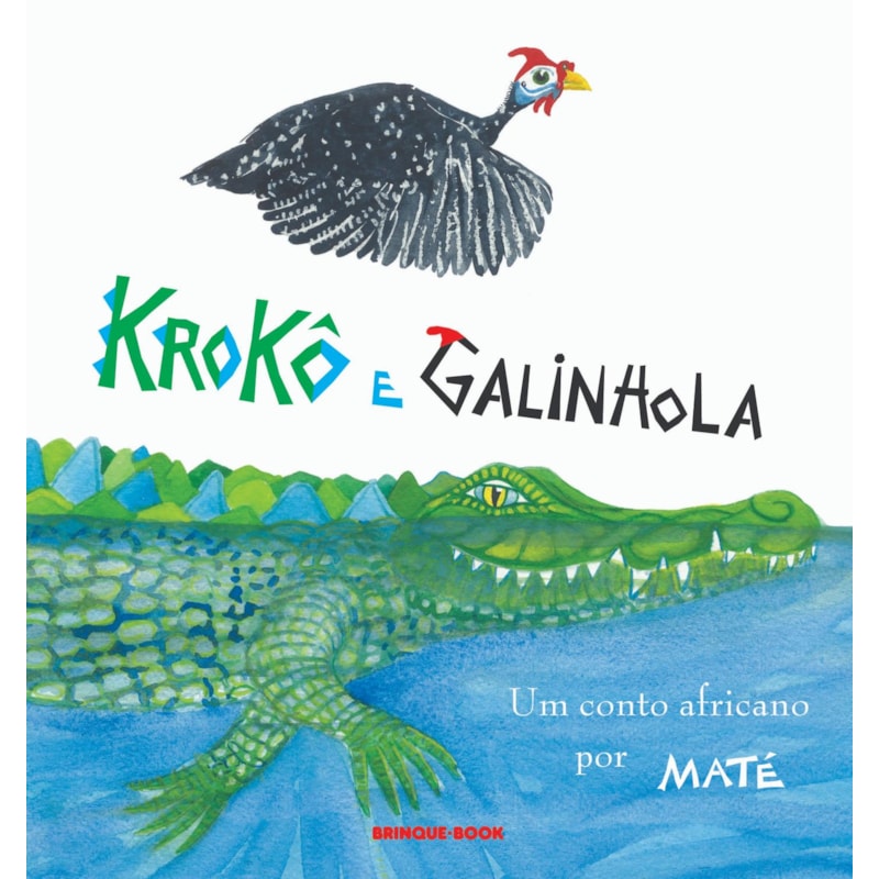 KROKÔ E GALINHOLA