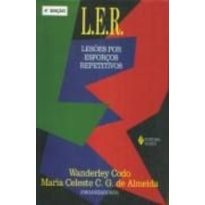L.E.R. - LESOES POR ESFORCOS REPETITIVOS