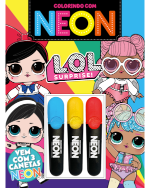 L.O.L. SURPRISE! COLORINDO COM NEON