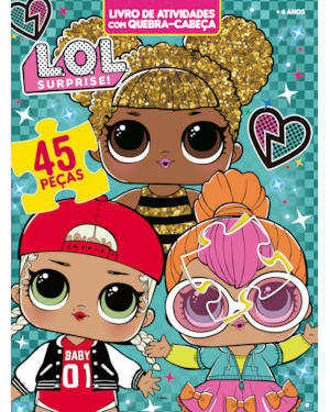 L.O.L SURPRISE! LIVRO DE ATIVIDADES COM QUEBRA-CABEÇA