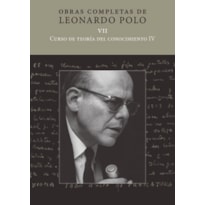 (L.P. VII) CURSO DE TEORÍA DEL CONOCIMIENTO IV